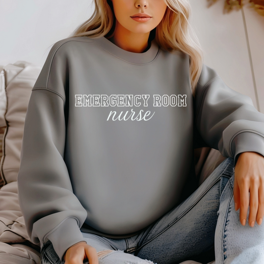 Emergency Room Nurse Sweatshirt